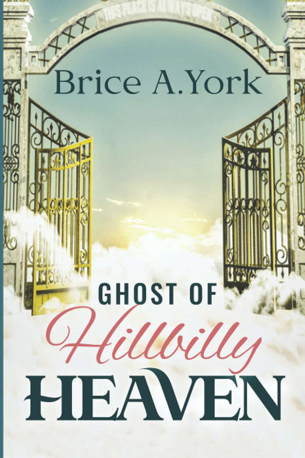 Ghost of Hillbilly Heaven: A Triumph Of Honor Over Evil poster