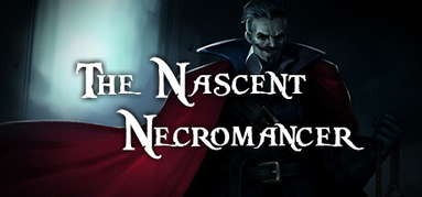 The Nascent Necromancer capsule
