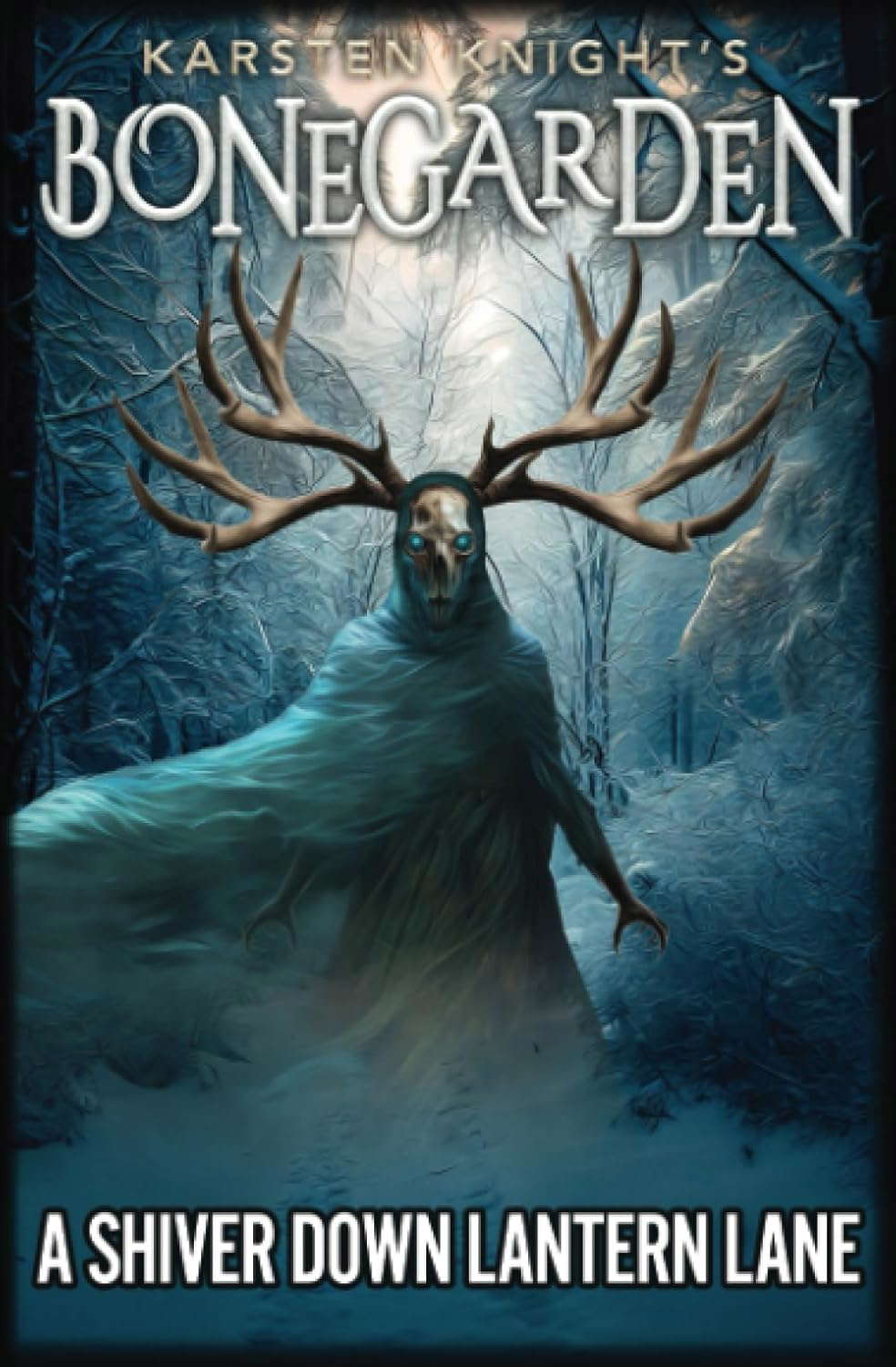 A Shiver Down Lantern Lane (Bonegarden) poster