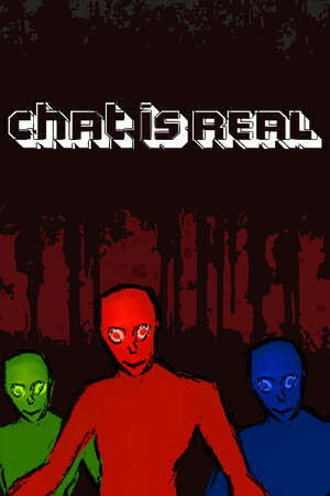 Chat is Real poster