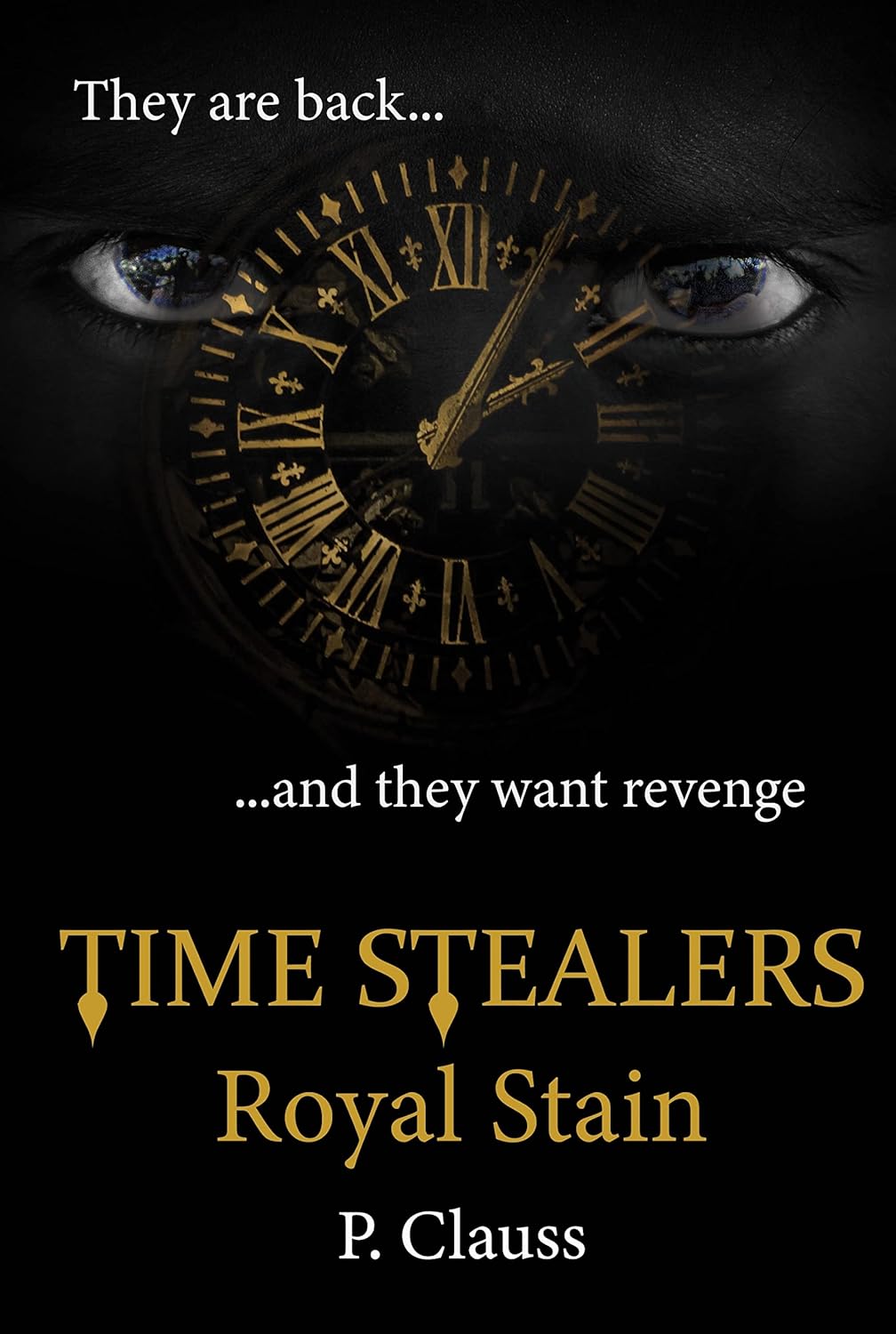 Time Stealers: Royal Stain: Time Keeper's Chronicles 3 poster