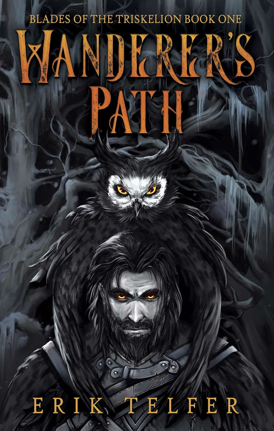 Wanderer's Path (Blades of the Triskelion Book 1) poster