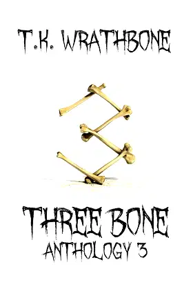 Three Bone: Anthology 3 poster