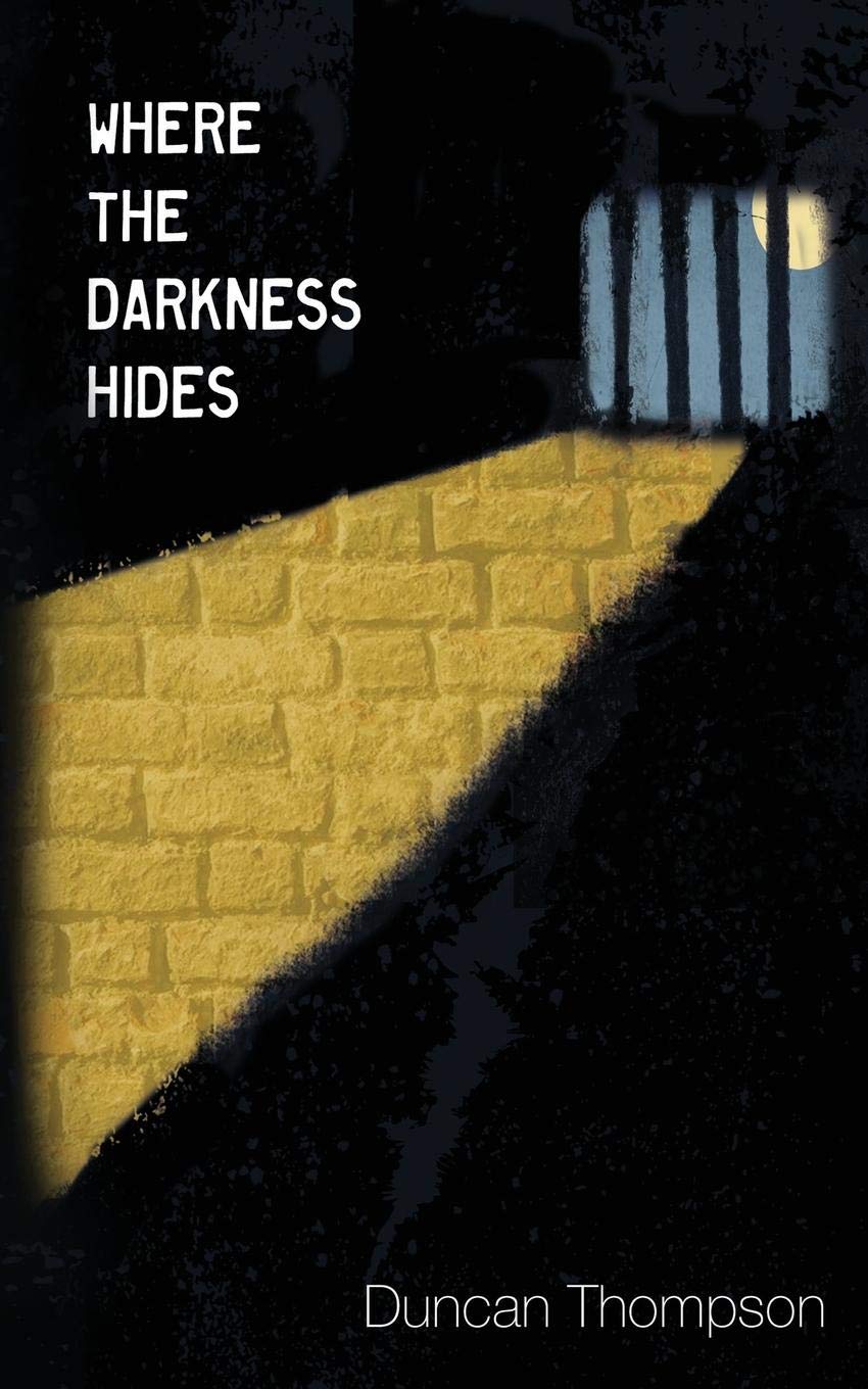 Where the Darkness Hides (WIthin the Dark Places) poster