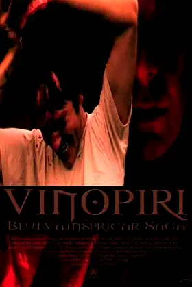 Winepires: Bloodwinespritzer Saga poster