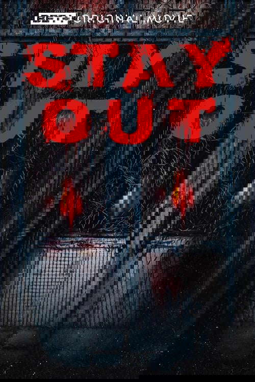 Stay Out poster