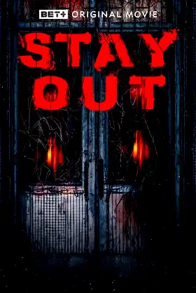 Stay Out poster