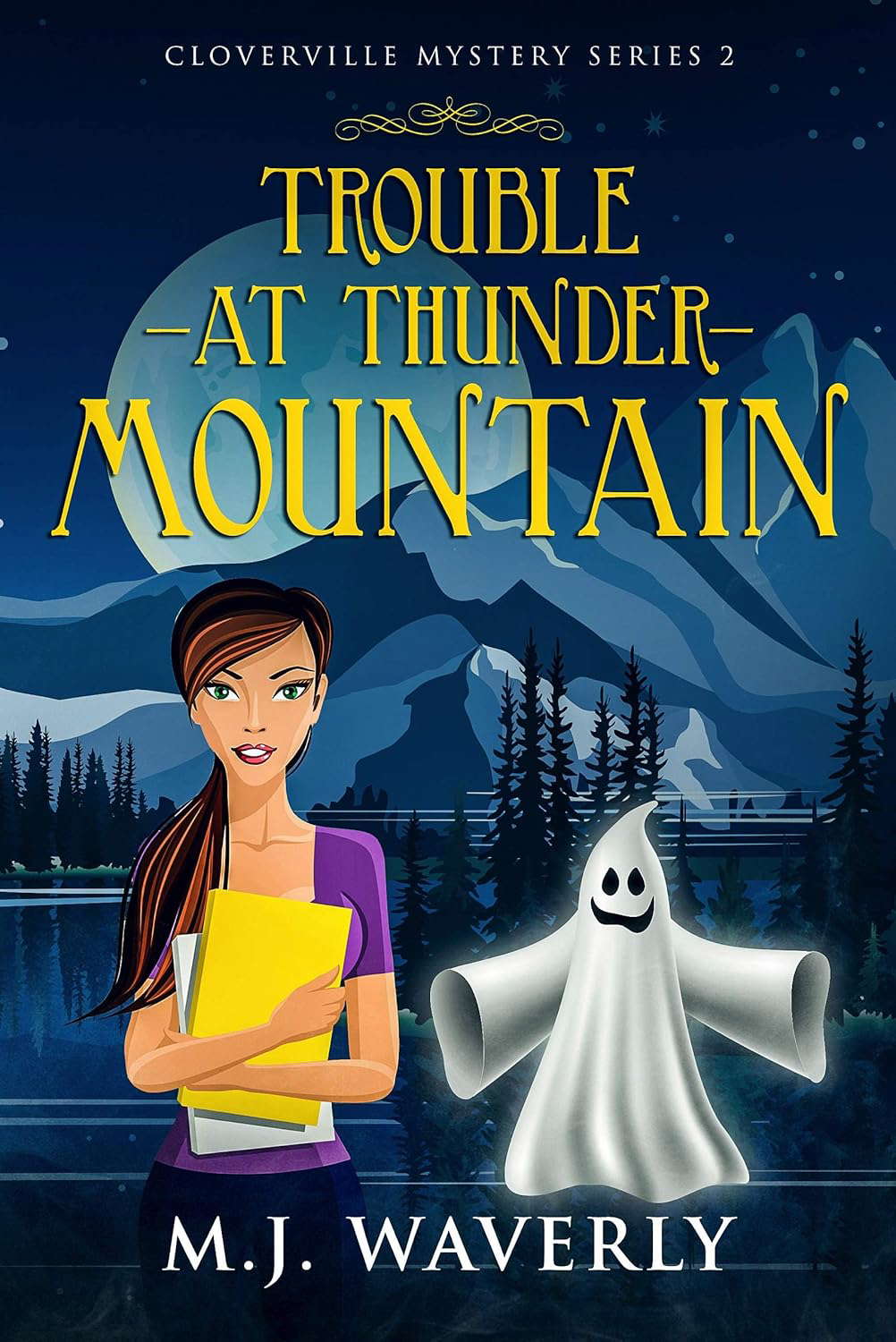 Trouble at Thunder Mountain: Paranormal Cozy Mystery poster