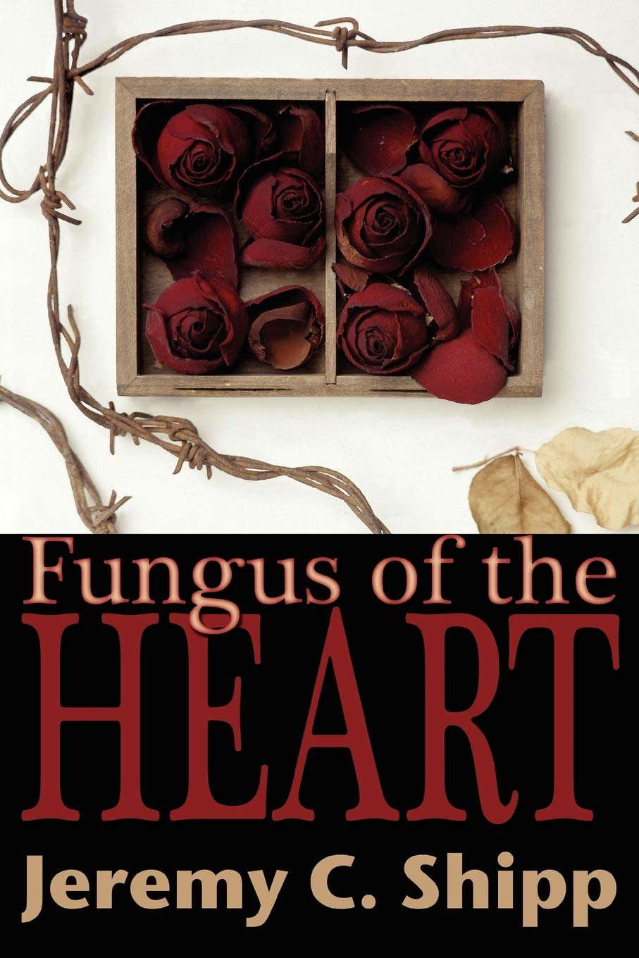 Fungus of the Heart poster