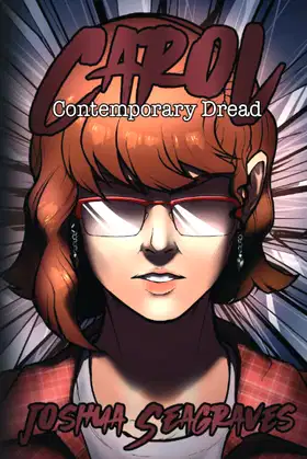 Carol: Contemporary Dread poster