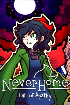NeverHome - Hall of Apathy poster