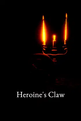 Heroine's Claw poster