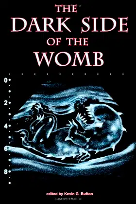 The Dark Side of the Womb poster