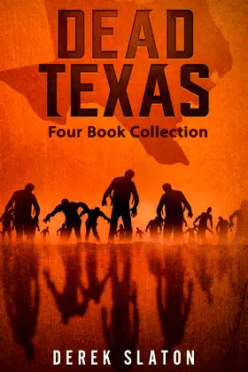 Dead Texas Four Book Collection (Dead America Collections) poster