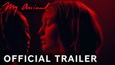 My Animal | Official Trailer | Paramount Movies poster