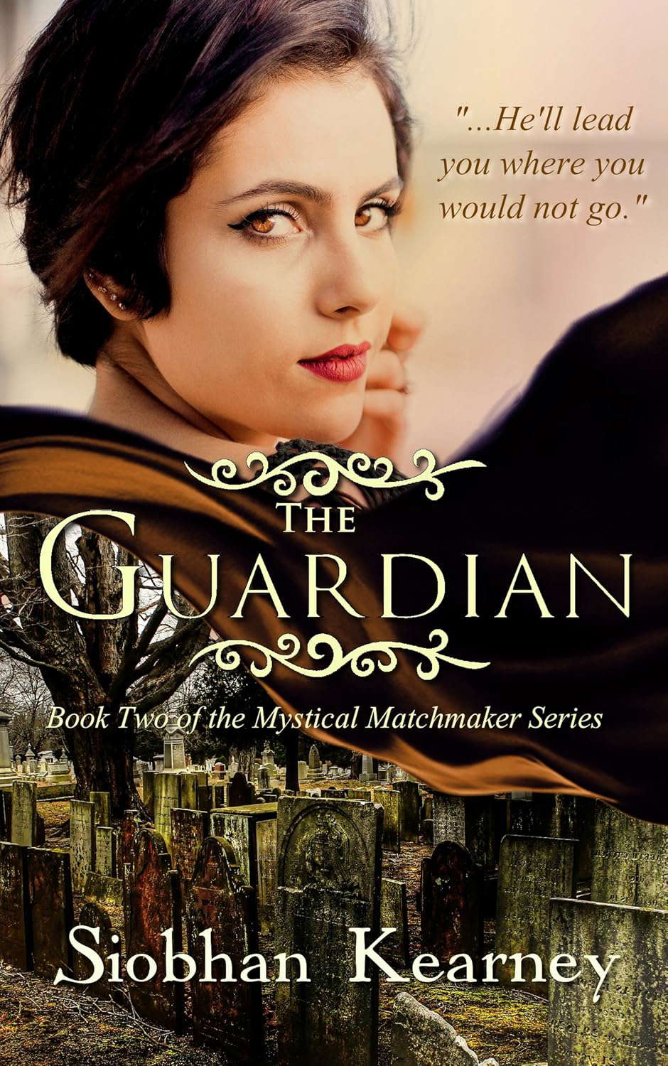 The Guardian (The Mystical Matchmaker Book 2) poster