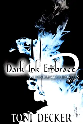 Dark Ink Embrace (The Shoalman Chronicles) poster