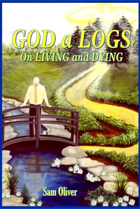 God a Logs on Living and Dying poster