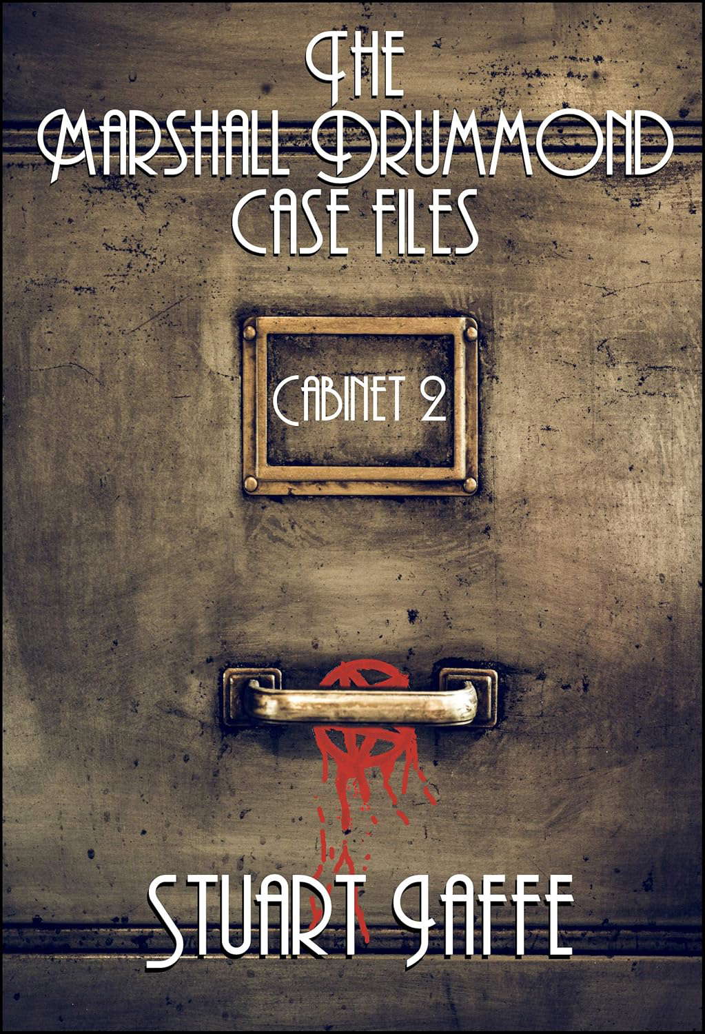 The Marshall Drummond Case Files: Cabinet 2 (Marshall Drummond Cabinet) poster