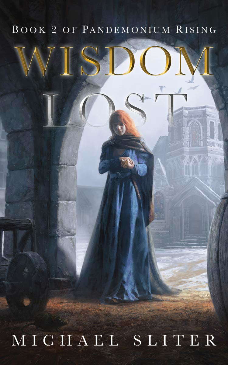 Wisdom Lost: Pandemonium Rising (#2) poster