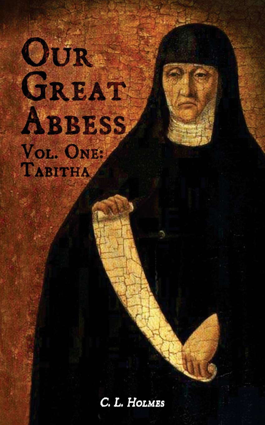 Our Great Abbess Vol. One: Tabitha poster