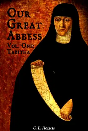 Our Great Abbess Vol. One: Tabitha poster