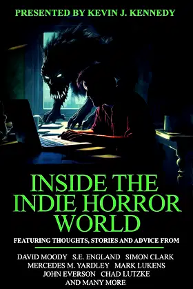 Inside the Indie Horror World poster