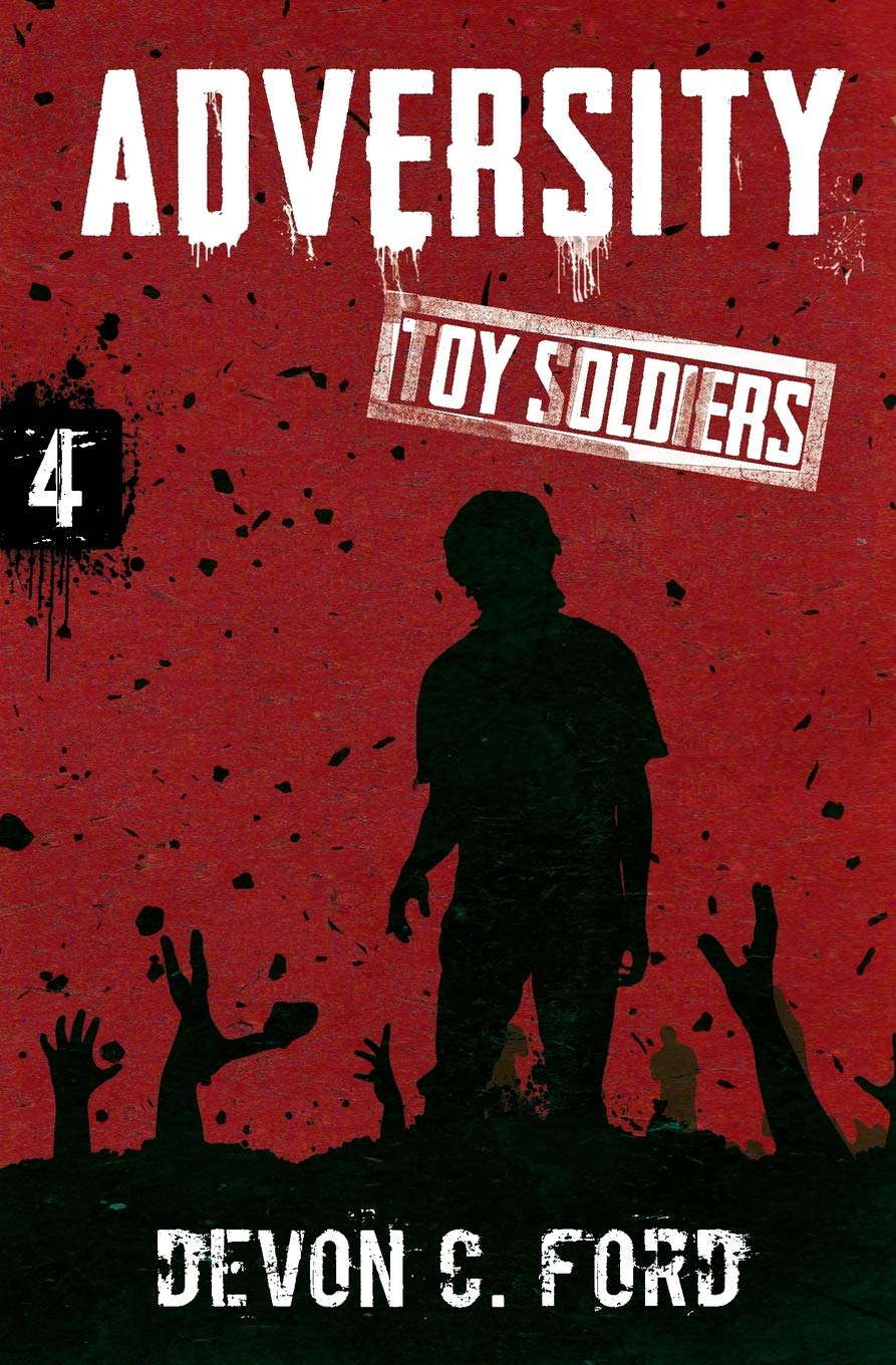 Adversity: Toy Soldiers Book Four poster