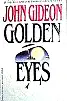 Golden Eyes poster