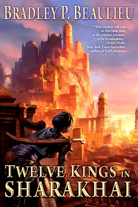 Twelve Kings in Sharakhai (Song of Shattered Sands Book 1) poster