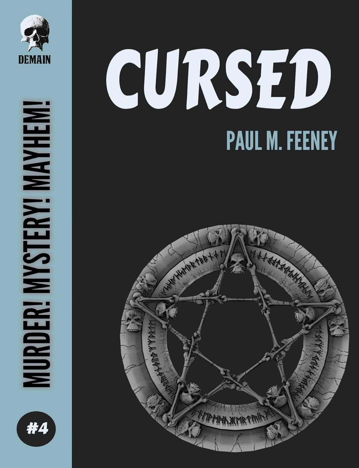 Cursed: A Garrison Wake Investigation (Murder! Mystery! Mayhem! Book 4) poster