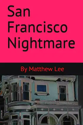 San Francisco Nightmare poster