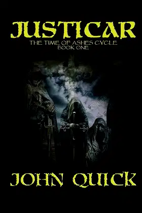 Justicar (The Time of Ashes Cycle Book 1) poster