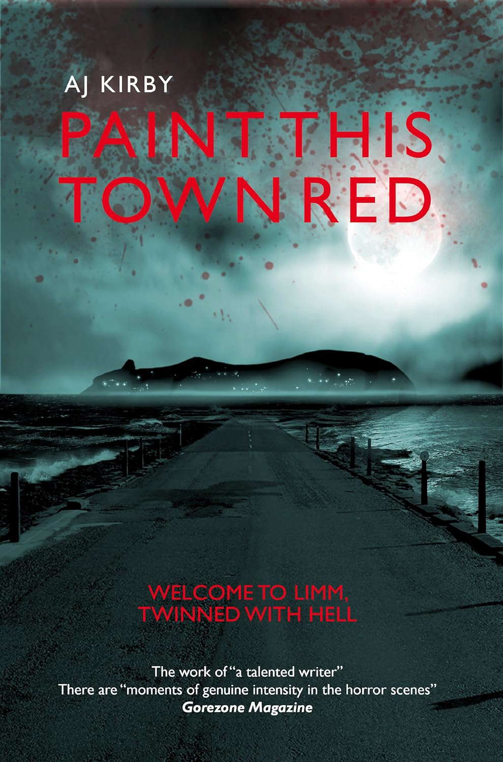 Paint This Town Red poster