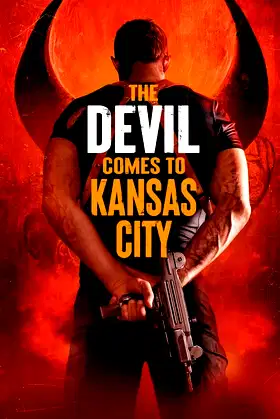 The Devil Comes to Kansas City poster