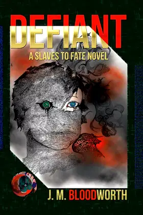 Defiant: A Slaves to Fate Novel poster