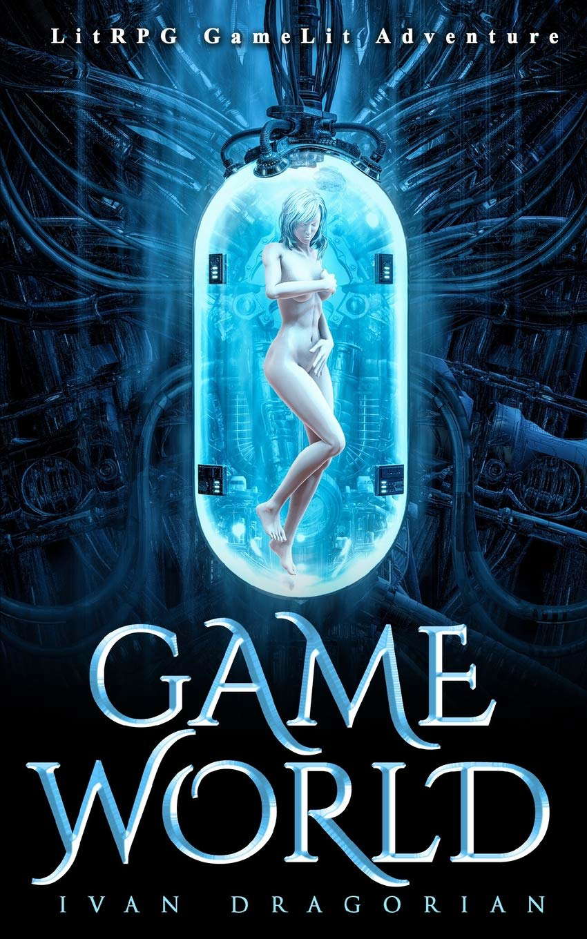 GAME WORLD: LitRPG GameLit Adventure poster