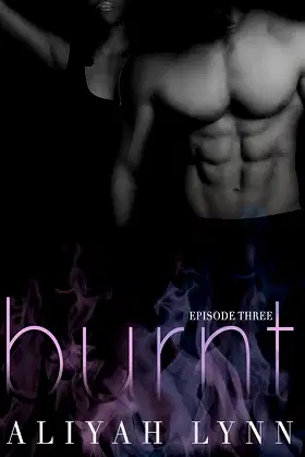 Burnt (BWWM Interracial Paranormal Romance Novella): Episode Three poster