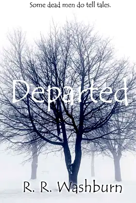 Departed: A Dead Man Does Tell Tales poster