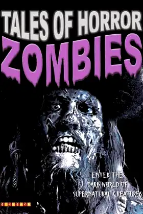 Zombies (Tales of Horror) poster