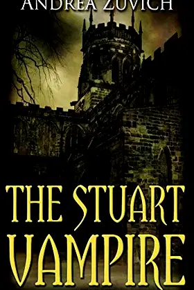 The Stuart Vampire: A Gothic Novel poster