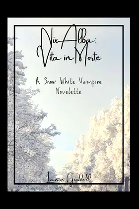Nix Alba: Vita in Morte: A Snow White Vampire Novelette (monstrum somnium) poster