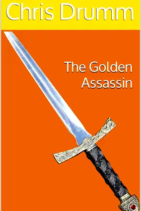 The Golden Assassin (The Iron Prince Trilogy Book 1) poster