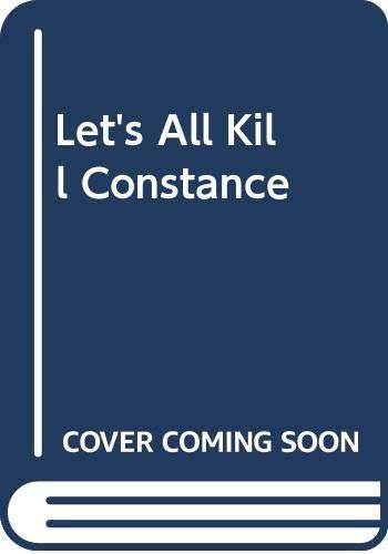 Let's All Kill Constance (Crumley Mysteries, 3) poster