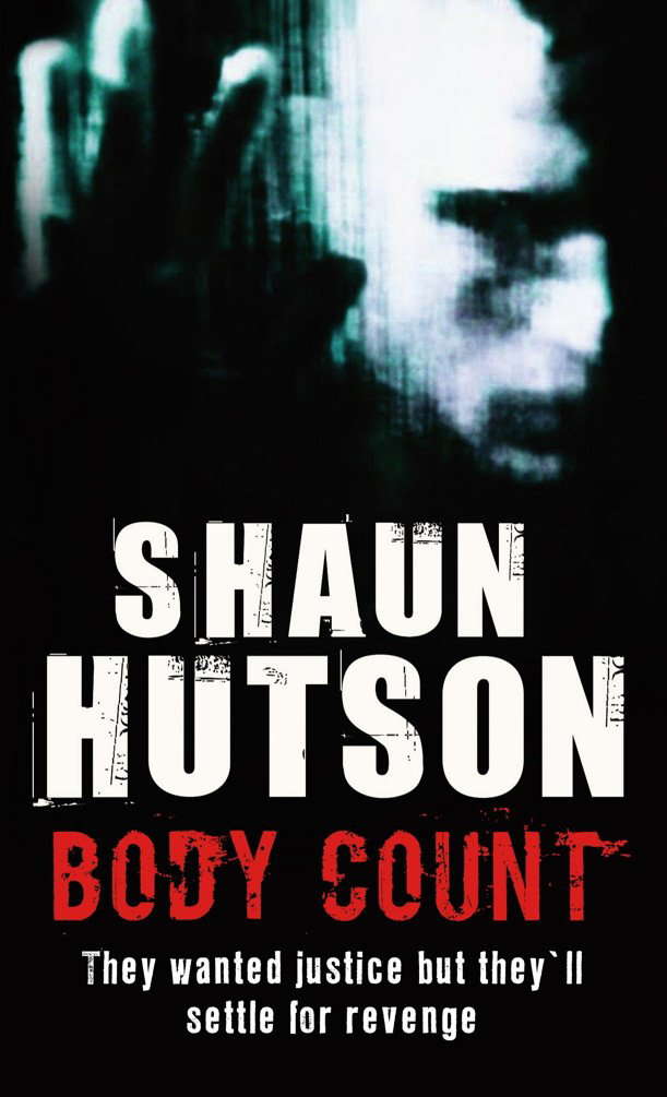 Body Count: They Wanted Justice But They'll Settle for Revenge poster