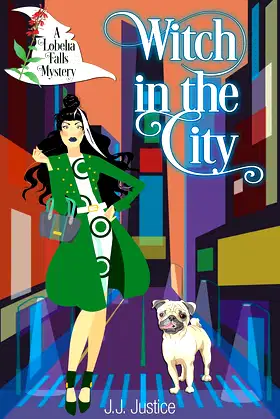 Witch in the City (Lobelia Falls Mysteries) poster