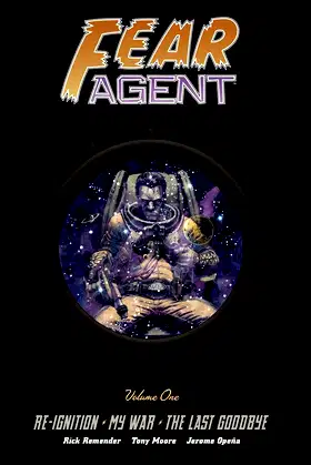 Fear Agent Library Edition Vol 1 poster