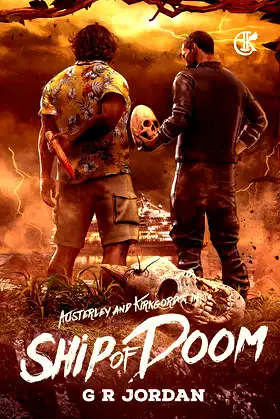 Ship of Doom: An Austerley & Kirkgordon Adventure #4 poster