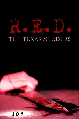 R.E.D.: The Texas Murders poster