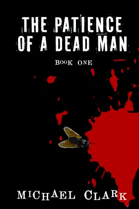 The Patience of a Dead Man poster